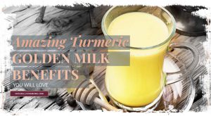 turmeric golden milk benefits