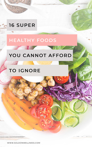 super healthy foods you cant ignore