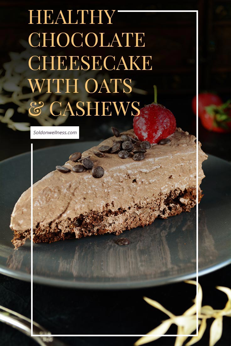 Healthy Chocolate Cheesecake with Oats and Cashews