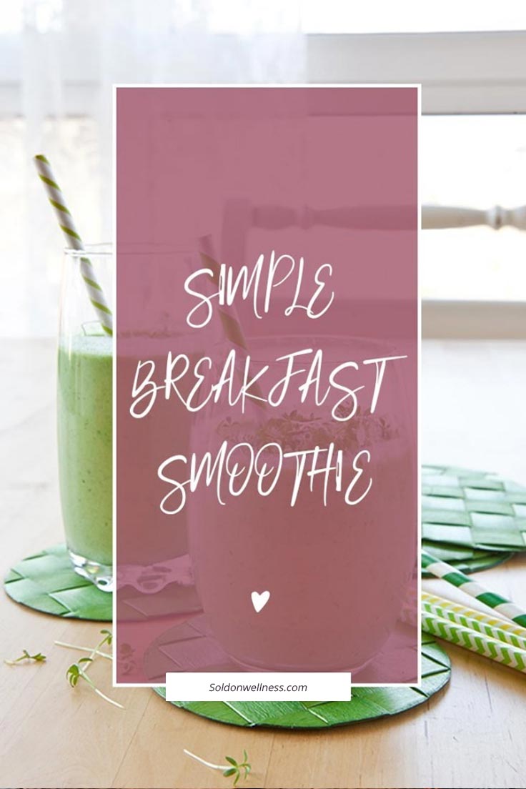 simple breakfast smoothie