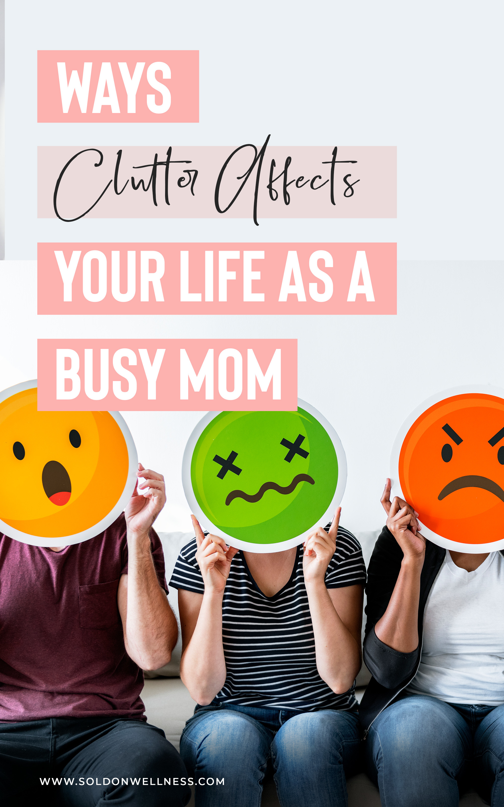 ways-clutter-affecys-your-life ways clutter affects your life
